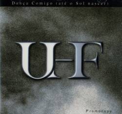 UHF : Dança Comigo (Até o Sol Nascer)